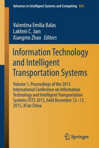 Buch Information Technology and Intelligent Transportation Systems Valentina Emilia Balas