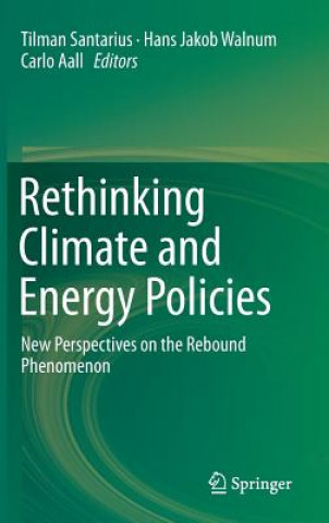 Kniha Rethinking Climate and Energy Policies Tilman Santarius