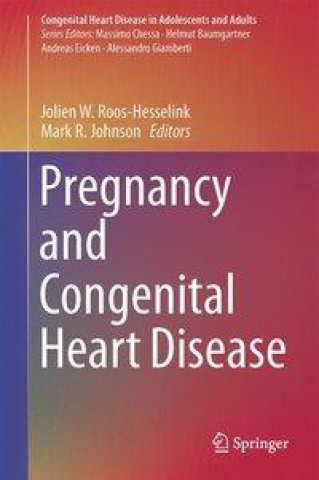 Kniha Pregnancy and Congenital Heart Disease Jolien W. Roos-Hesselink