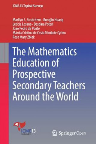 Książka Mathematics Education of Prospective Secondary Teachers Around the World Marilyn E. Strutchens