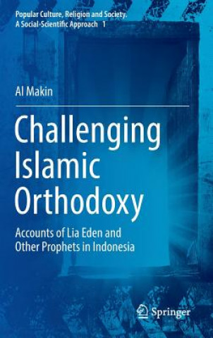 Kniha Challenging Islamic Orthodoxy Al Makin