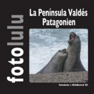 Könyv La Península Valdés Patagonien fotolulu
