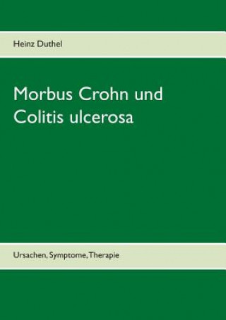 Carte Morbus Crohn und Colitis ulcerosa Heinz Duthel