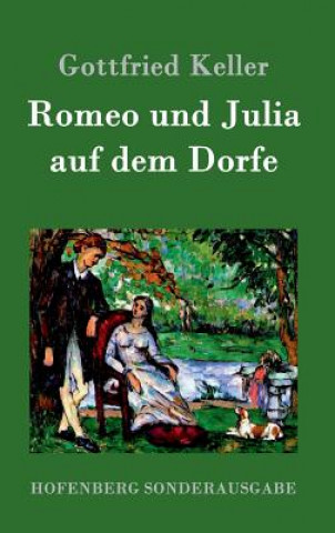 Książka Romeo und Julia auf dem Dorfe Gottfried Keller