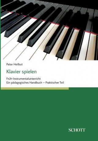 Buch Klavier spielen Peter Heilbut