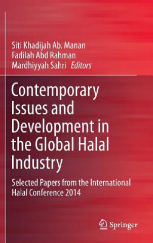 Buch Contemporary Issues and Development in the Global Halal Industry Siti Khadijah Ab. Manan