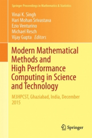 Carte Modern Mathematical Methods and High Performance Computing in Science and Technology Vinai K. Singh
