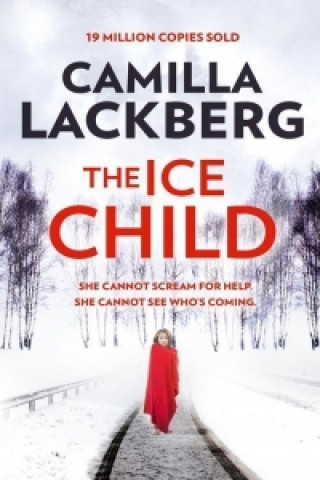 Knjiga Ice Child Camilla Läckberg