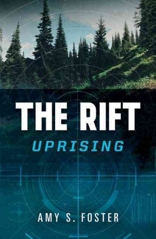 Könyv The Rift Uprising Amy S. Foster