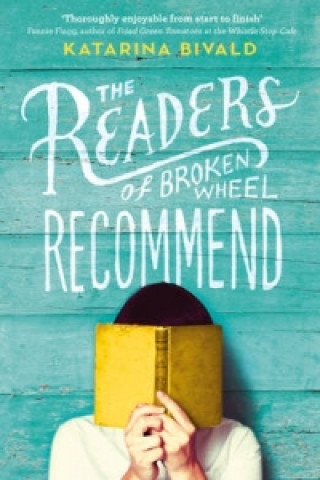 Книга Readers of Broken Wheel Recommend Katarina Bivald