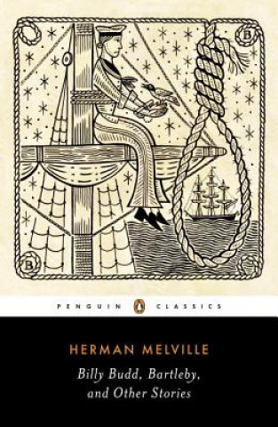 Könyv Billy Budd, Bartleby, and Other Stories Herman Melville