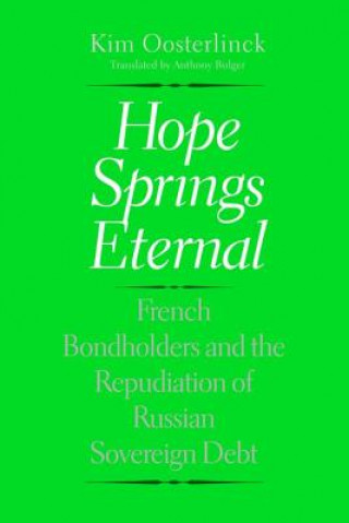 Книга Hope Springs Eternal Kim Oosterlinck