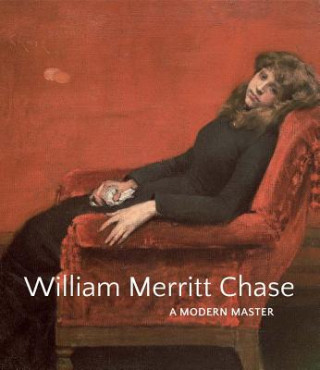 Książka William Merritt Chase Elsa Smithgall