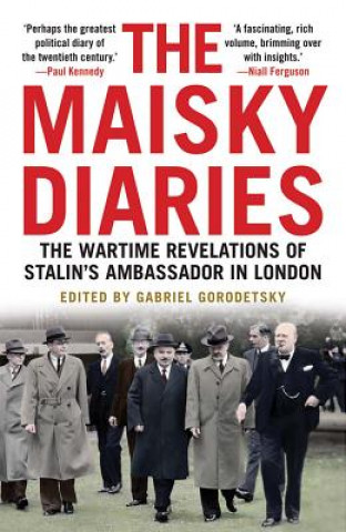 Könyv Maisky Diaries Ivan Maisky