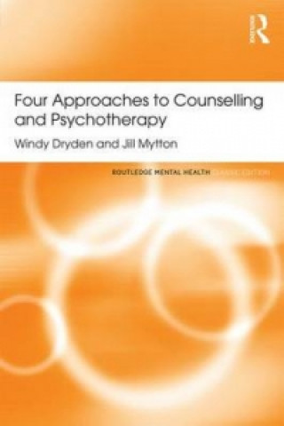 Kniha Four Approaches to Counselling and Psychotherapy Windy Dryden