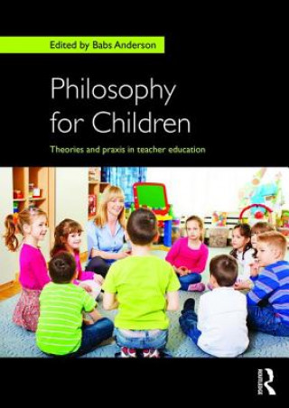 Kniha Philosophy for Children Babs Anderson