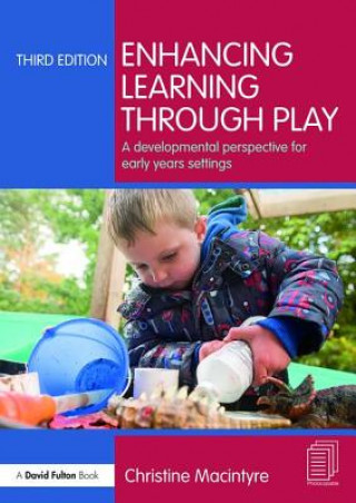 Buch Enhancing Learning through Play Christine Macintyre