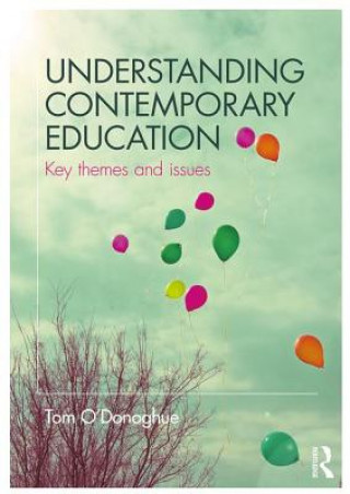 Book Understanding Contemporary Education Tom ODonoghue