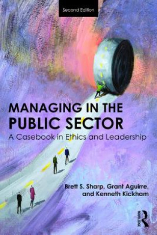 Kniha Managing in the Public Sector Brett Sharp