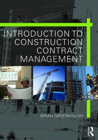 Book Introduction to Construction Contract Management Brian Greenhalgh