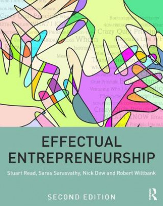 Книга Effectual Entrepreneurship Stuart Read