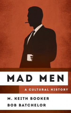 Книга Mad Men M. Keith Booker