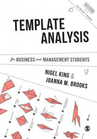 Könyv Template Analysis for Business and Management Students Nigel King