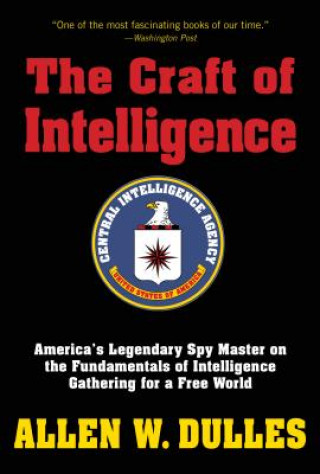 Книга Craft of Intelligence Allen Dulles