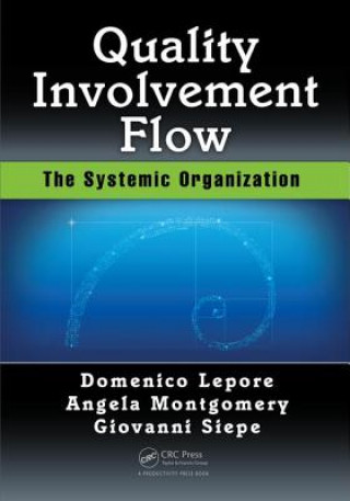 Knjiga Quality, Involvement, Flow Domenico Lepore