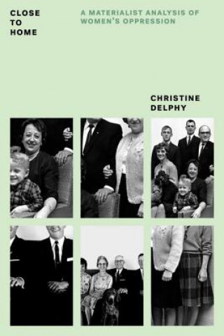 Buch Close to Home Christine Delphy