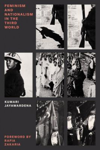 Book Feminism and Nationalism in the Third World Kumari Jayawardena