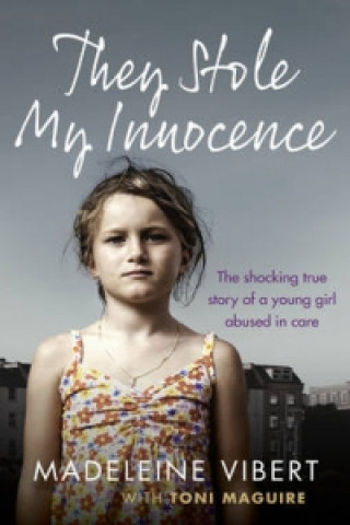Kniha They Stole My Innocence Madeleine Vibert