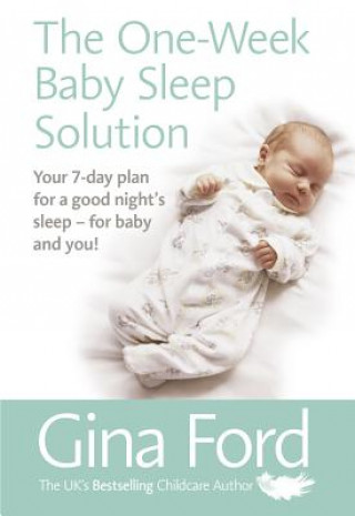 Kniha One-Week Baby Sleep Solution Gina Ford