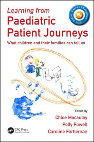 Kniha Learning from Paediatric Patient Journeys Chloe Macaulay