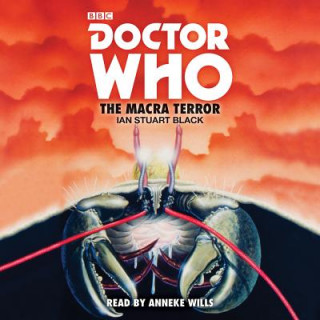 Аудио Doctor Who: The Macra Terror Ian Stuart Black