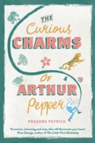 Könyv Curious Charms Of Arthur Pepper Phaedra Patrick