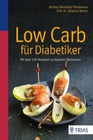 Книга Low Carb für Diabetiker Andrea Stensitzky-Thielemans
