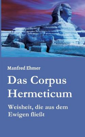Book Das Corpus Hermeticum Manfred Ehmer