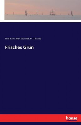 Livre Frisches Grun Ferdinand Maria Wundt