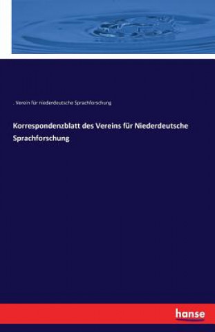Kniha Korrespondenzblatt des Vereins fur Niederdeutsche Sprachforschung Verein F Niederdeutsche Sprachforschung