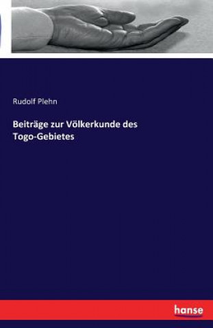 Carte Beitrage zur Voelkerkunde des Togo-Gebietes Rudolf Plehn