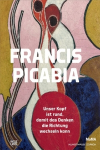 Kniha Francis Picabia (German Edition) Cathérine Hug