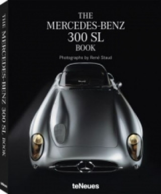 Kniha Mercedes-Benz 300 SL Book Rene Staud
