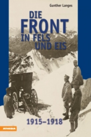 Book Die Front in Fels und Eis Gunther Langes