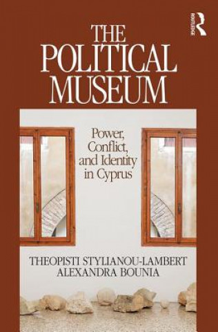 Kniha Political Museum Theopisti Stylianou Lambert