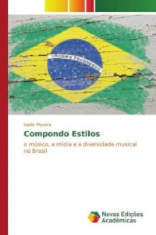 Buch Compondo Estilos Ivaldo Moreira