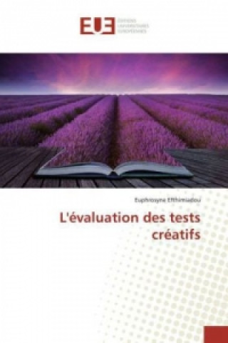 Kniha L'évaluation des tests créatifs Euphrosyne Efthimiadou