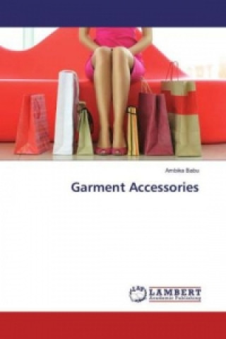 Könyv Garment Accessories Ambika Babu