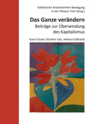 Buch Ganze verandern Kuno Fussel