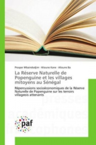 Carte La Réserve Naturelle de Popenguine et les villages mitoyens au Sénégal Prosper Mbaindodjim